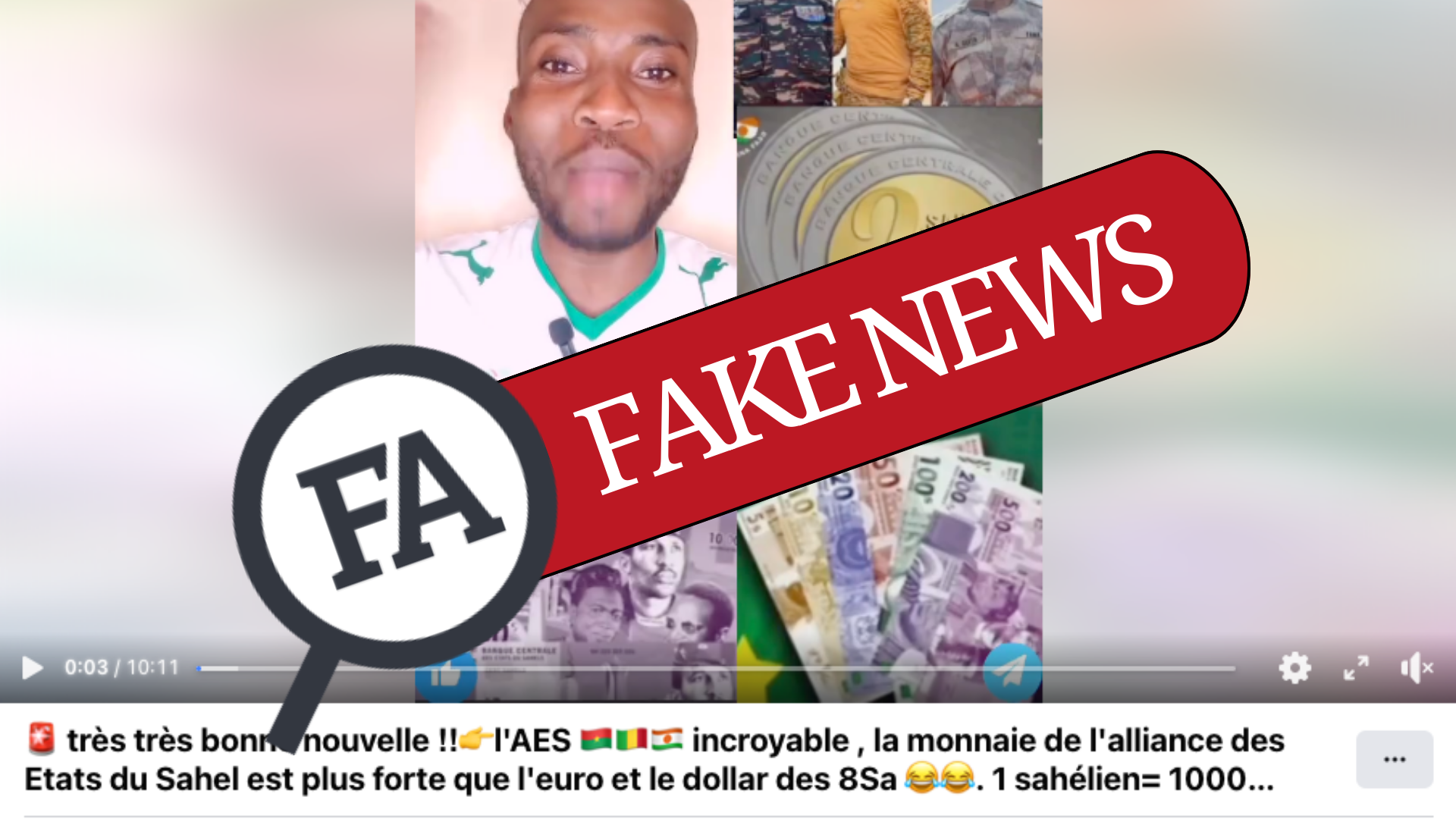 Décryptage des images virales sur la prétendue nouvelle monnaie du Sahel